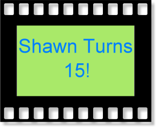 Shawn's 15th Birthday